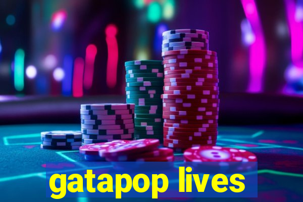 gatapop lives